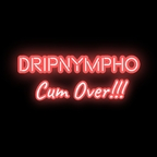 dripnympho (DripNympho) OnlyFans Leaked Videos and Pictures [FREE] profile picture